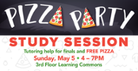 Pizza Party Study Session 5-5